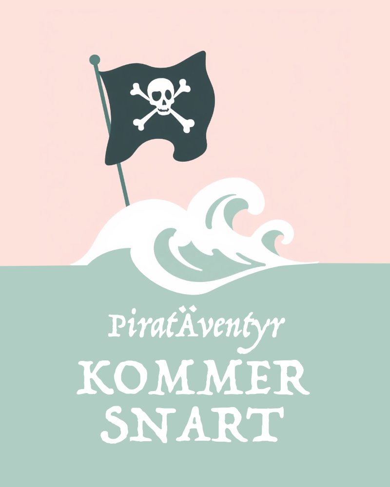 Ett Piratäventyr (Kommer Snart)